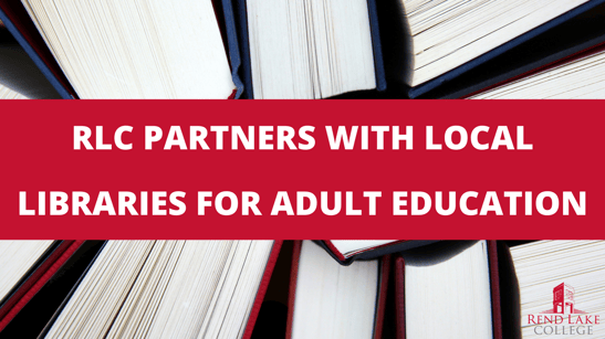 RLC PARTNERS WITH LOCAL LIBRARIES FOR ADULT EDUCATION