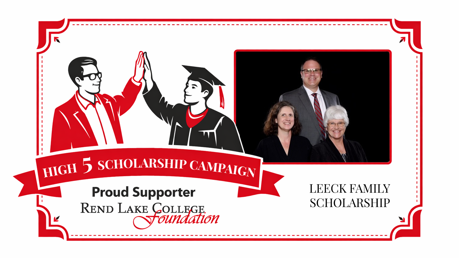 Rend Lake College Foundation High 5 Scholarship Campaign graphic featuring a red decorative border, an illustration of two figures giving a high five, and a featured photo of the Leeck family with the text "LEECK FAMILY SCHOLARSHIP."
