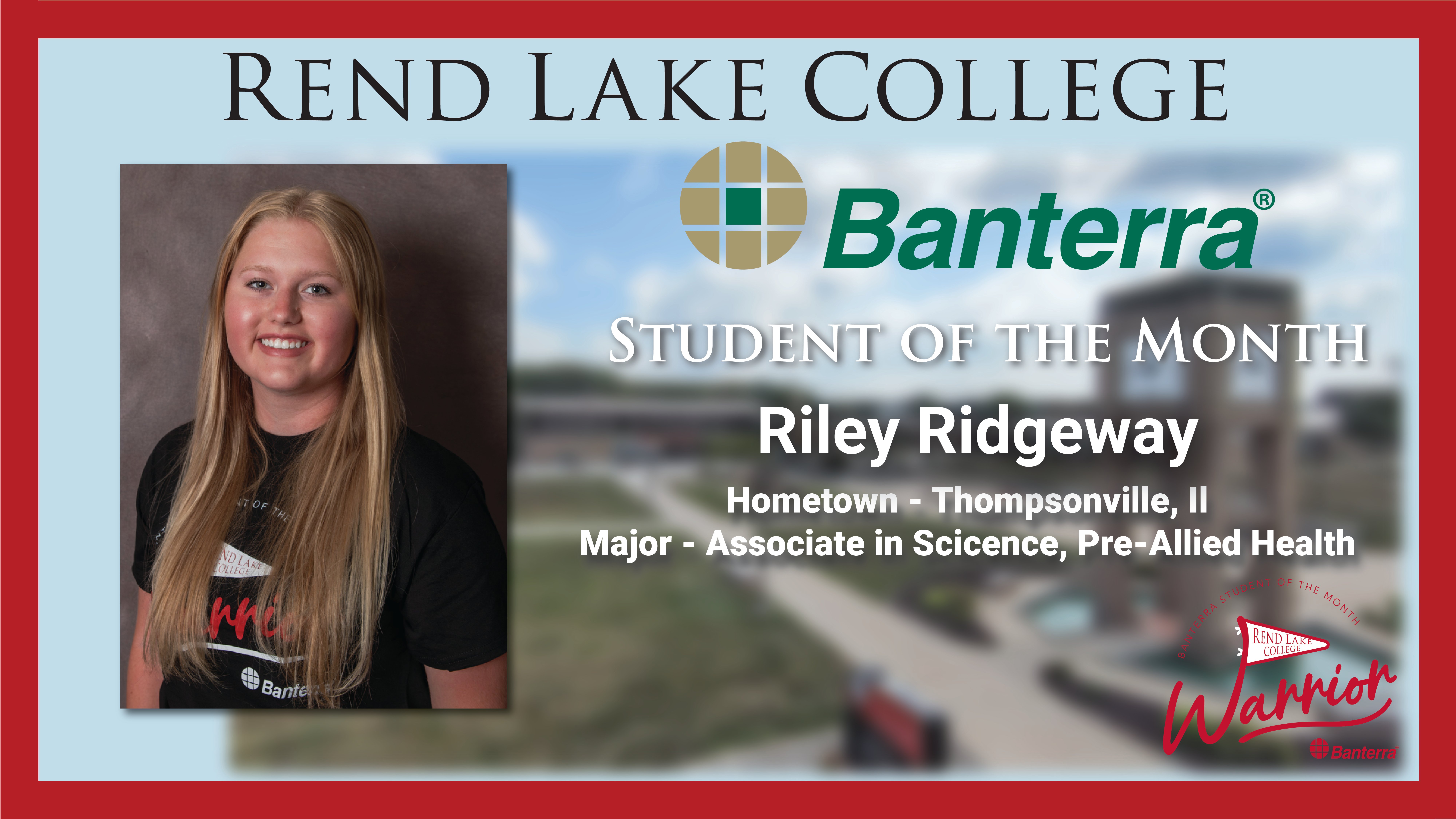 May 26 Riley Ridgeway Banterra Student of the Month